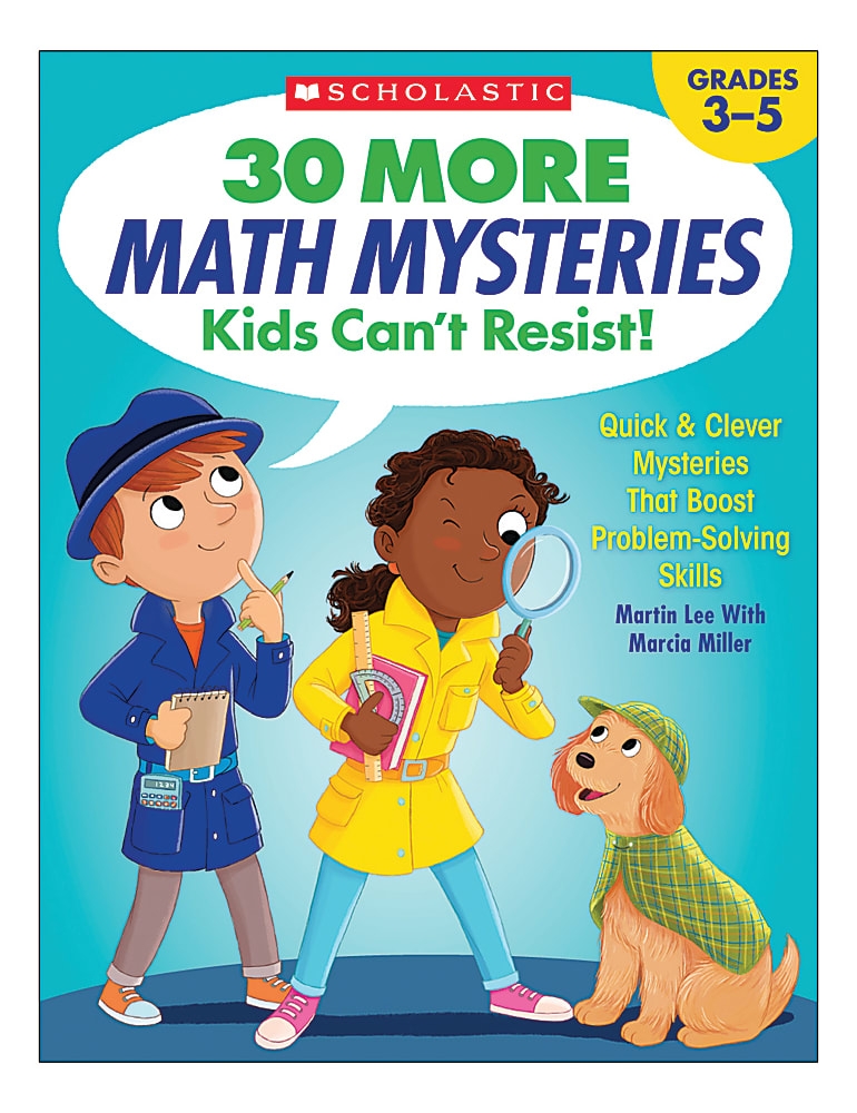 Scholastic 30 More Math Mysteries Kids Can’t Resist Activity Book ...